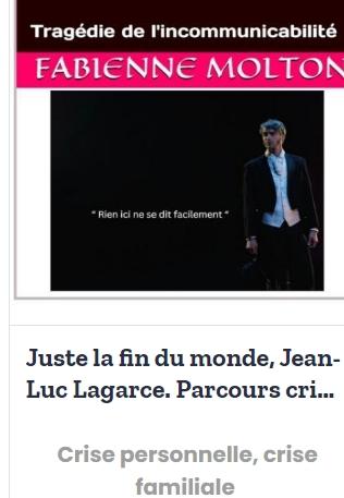 Crise personnelle crise familiale jean luc lagarce juste la fin du monde