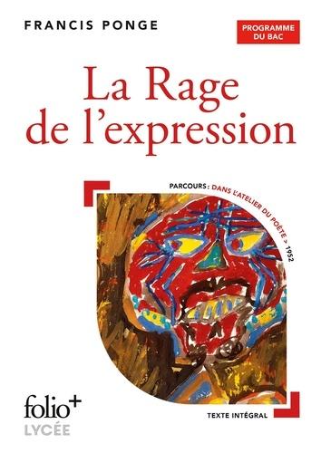 Analyse  Ponge  La Rage de l'expression / parcours Dans l'Atelier du poète